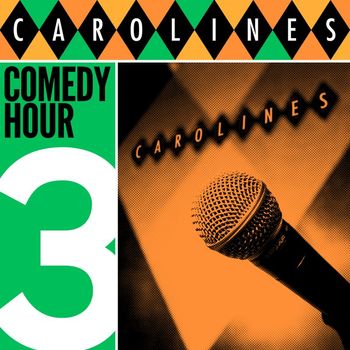 Various Artists - Caroline's Comedy Hour, Vol. 3