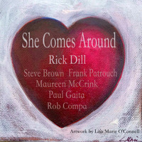 Rick Dill - She Comes Around