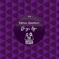Deejay Selenium - Days Ago