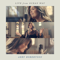 Abby Robertson - Live from Ocean Way