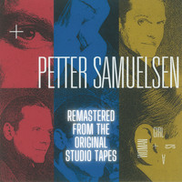 Petter Samuelsen - Girl is a Woman (Remastered from the Original Studio Tapes)