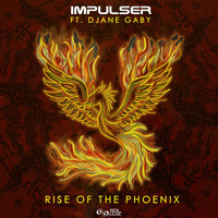 Impulser featuring Djane Gaby - Rise of the Phoenix