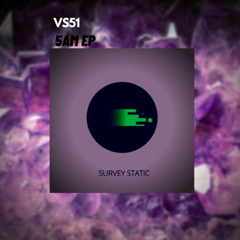 VS51 - 5am EP