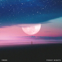 Ymori - Foggy Nights