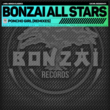 Bonzai All Stars - Poncho Girl (Remixes)
