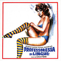 Lallo Gori - Professoressa di lingue (Original Motion Picture Soundtrack)