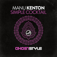 Manu Kenton - Simple Cocktail