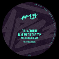 Richard Ulh - Take Me to the Top