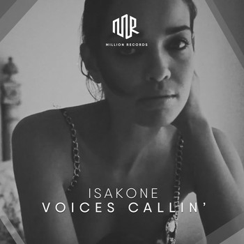 IsakOne - Voices Callin'
