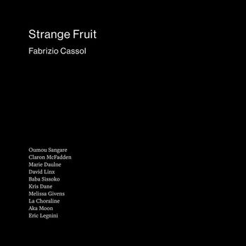 Fabrizio Cassol - Strange Fruit