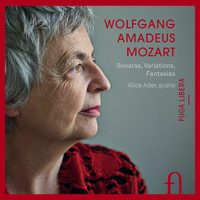 Alice Ader - Mozart: Sonatas, Variations, Fantasias
