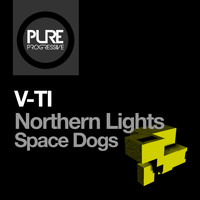 V-Ti - Northern Lights / Space Dogs