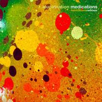 Alucidnation - Medications (Meditations Remixes)