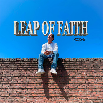 August - Leap of Faith