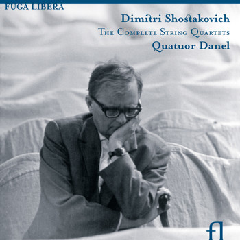 Quatuor Danel - Shostakovich: The Complete String Quartets