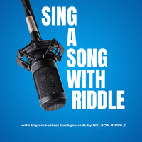 Nelson Riddle and His Orchestra - Sing a Song with Riddle