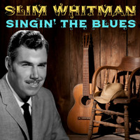 Slim Whitman - Singing the Blues