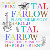 Tal Farlow - Tal Farlow Plays the Music of Harold Arlen