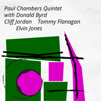Paul Chambers Quintet - Paul Chambers Quintet