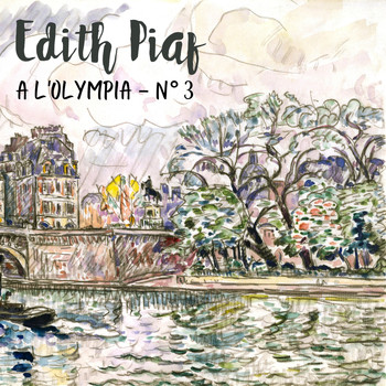 Edith Piaf - A L'Olympia - No. 3