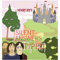 Memory Boys - Silent Answers Typed