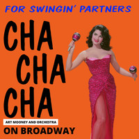 Art Mooney - Cha Cha Cha on Broadway