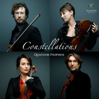 Quatuor Psophos - Constellations