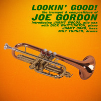 Joe Gordon - Lookin' Good