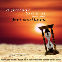 Jeri Southern - A Prelude to a Kiss