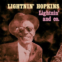 Lightnin' Hopkins - Lightnin' and Co
