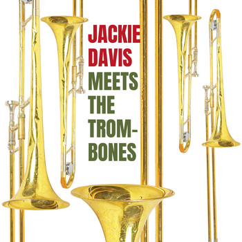Jackie Davis - Jackie Davis Meets the Trombones