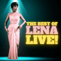 Lena Horne - The Best of Lena Live!