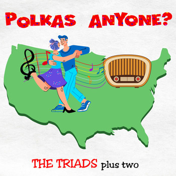 The Triads Plus Two - Polkas Anyone?