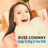 Russ Conway - Songs to Sing in Your Bath