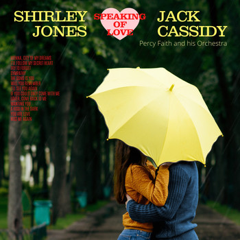 Shirley Jones and Jack Cassidy - Speaking of Love