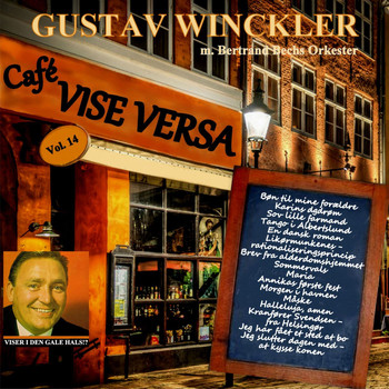 Gustav Winckler - Cafe Vise Versa Vol. 14