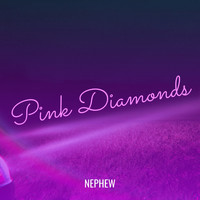 Nephew - Pink Diamonds (Explicit)
