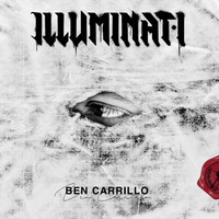 Ben Carrillo - Illuminati