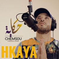 Chemsou Freeklane - Hkaya (Radio Edit)