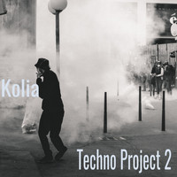Kolia - Techno Project, Pt. 2