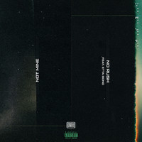 A2 - Not Mine / No Rush (Explicit)