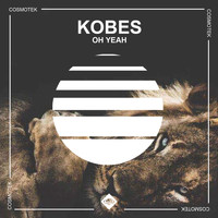 Kobes - Oh Yeah