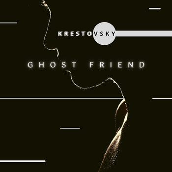Krestovsky - Ghost Friend
