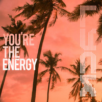 Lyck - You're the Energy