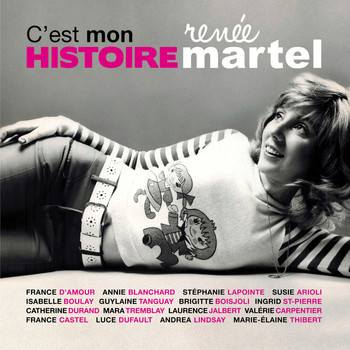 Various Artists - C'est mon histoire - Hommage à Renée Martel