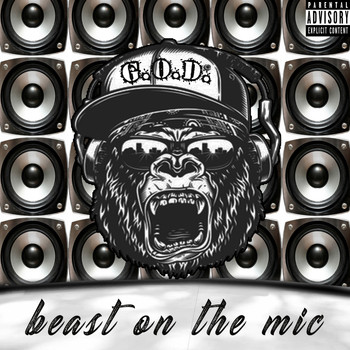 G.O.D. - Beast on the Mic (Explicit)