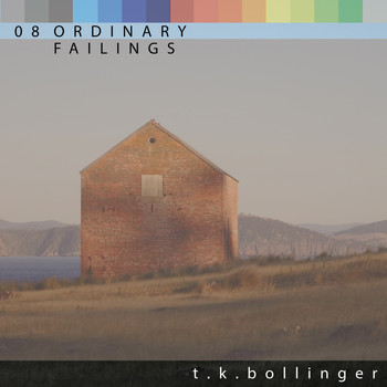 T.K. Bollinger - Ordinary Failings