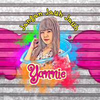 Yannie - Jangan Jauh Jauh