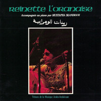 Reinette L'oranaise - Trésors de la musique arabo-andalouse