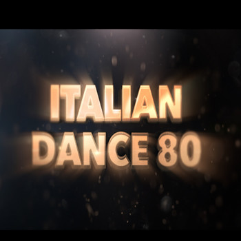 Various Artists - Italian Dance 80